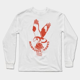 Defunct Milwaukee Hawks Basketball Team Long Sleeve T-Shirt